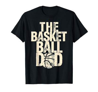 Fathers Day Basketball Dad T-Shirt - Minimalist Print for Adults - T-Shirt, Sweatshirt, Hoodie