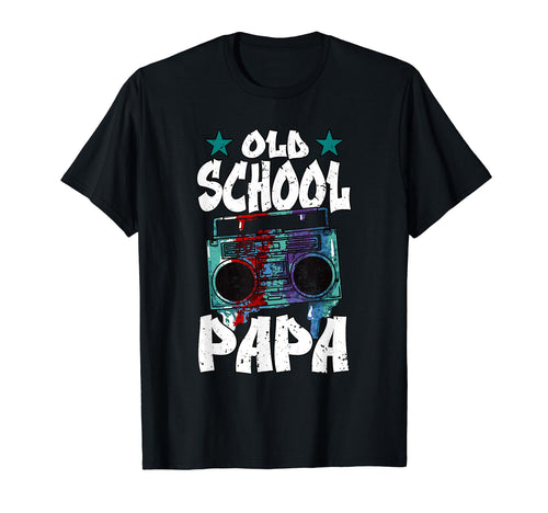 Old School Papa Boombox Hip Hop Trap T-Shirt - Novelty Apparel Men Women - T-Shirt, Sweatshirt, Hoodie