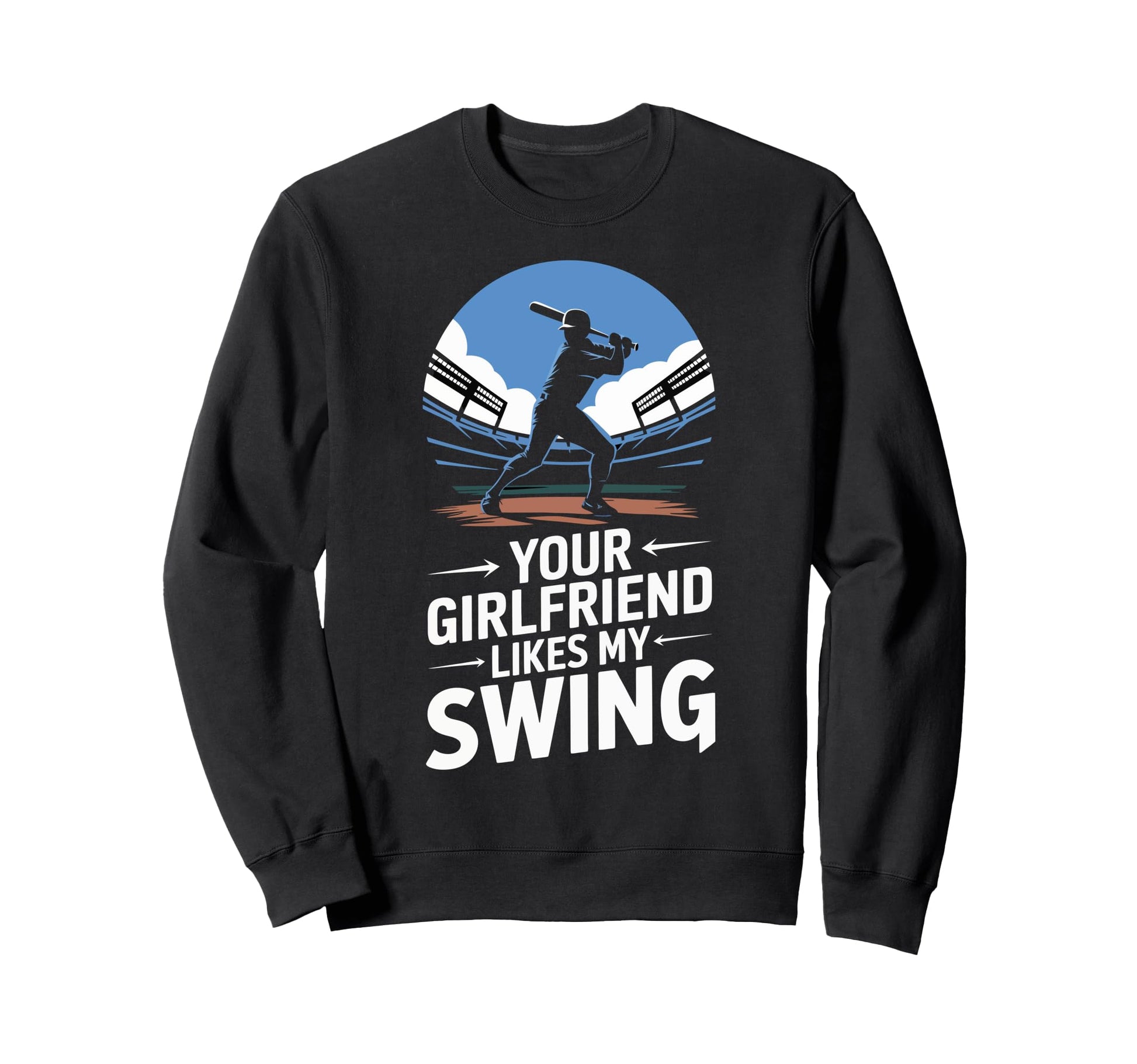 Your Girlfriend Likes My Swing Sweatshirt - Aesthetic Graphic Unisex - T-Shirt, Sweatshirt, Hoodie