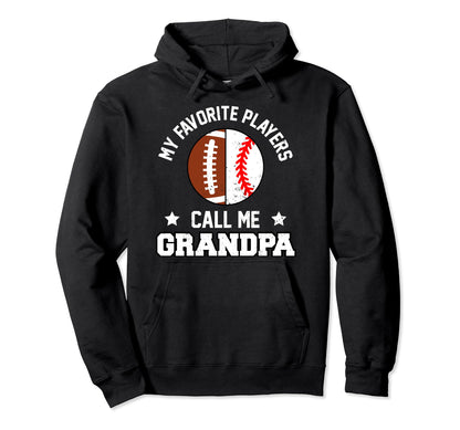 My Favorites Football Baseball Players Call Hoodie - Graphic Print Unisex - T-Shirt, Sweatshirt, Hoodie