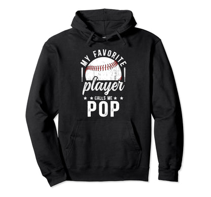 My Favorite Baseball Player Pop Hoodie - Fun Novelty Design for Adults - T-Shirt, Sweatshirt, Hoodie