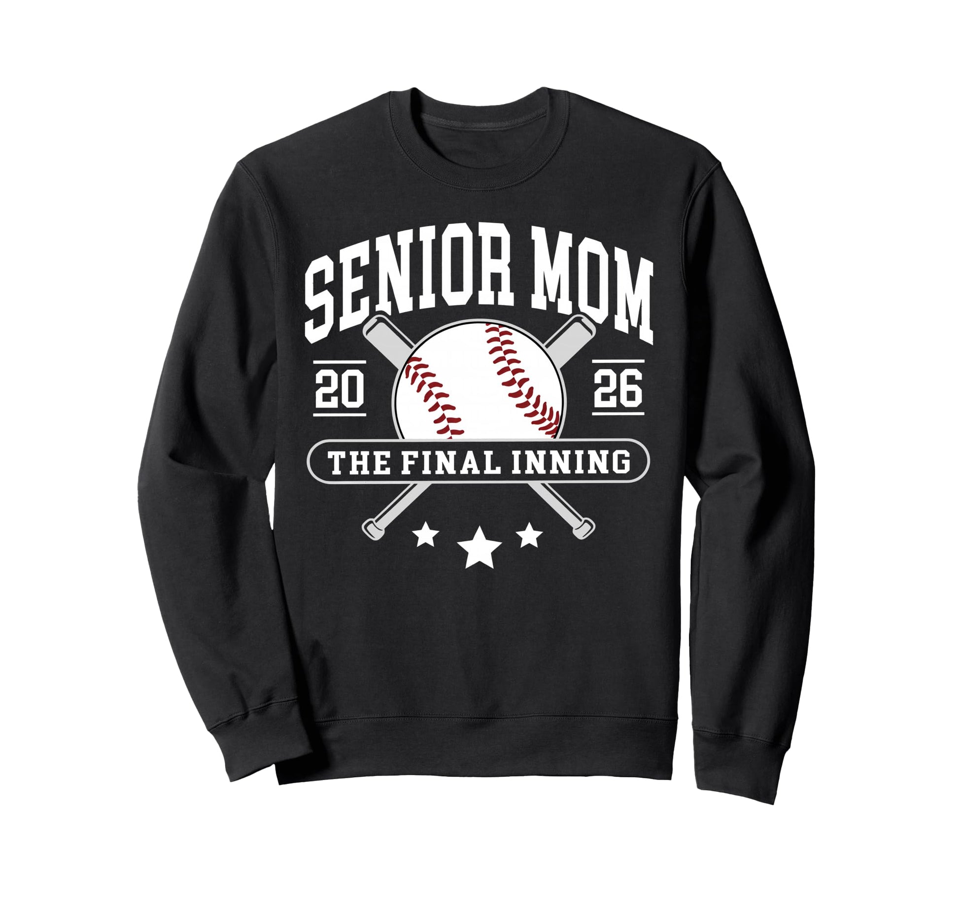 Senior Mom 2026 Final Inning Baseball Sweatshirt - Graphic Print Men Women - T-Shirt, Sweatshirt, Hoodie