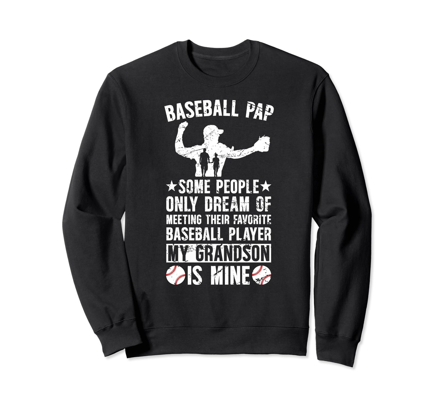Favorite Baseball Player Pap Sweatshirt - Trendy Graphic Men Women - T-Shirt, Sweatshirt, Hoodie