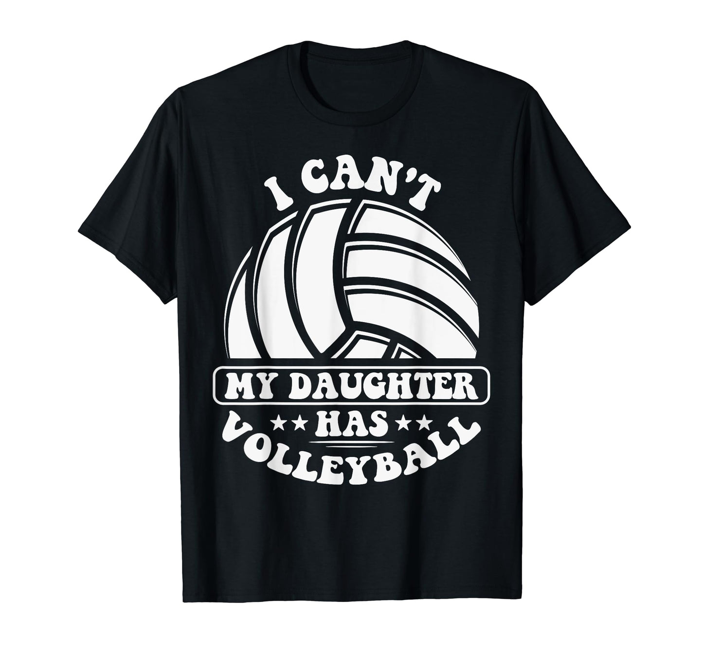 My Daughter Has Volleyball Mom Dad T-Shirt - Graphic Print Unisex - T-Shirt, Sweatshirt, Hoodie