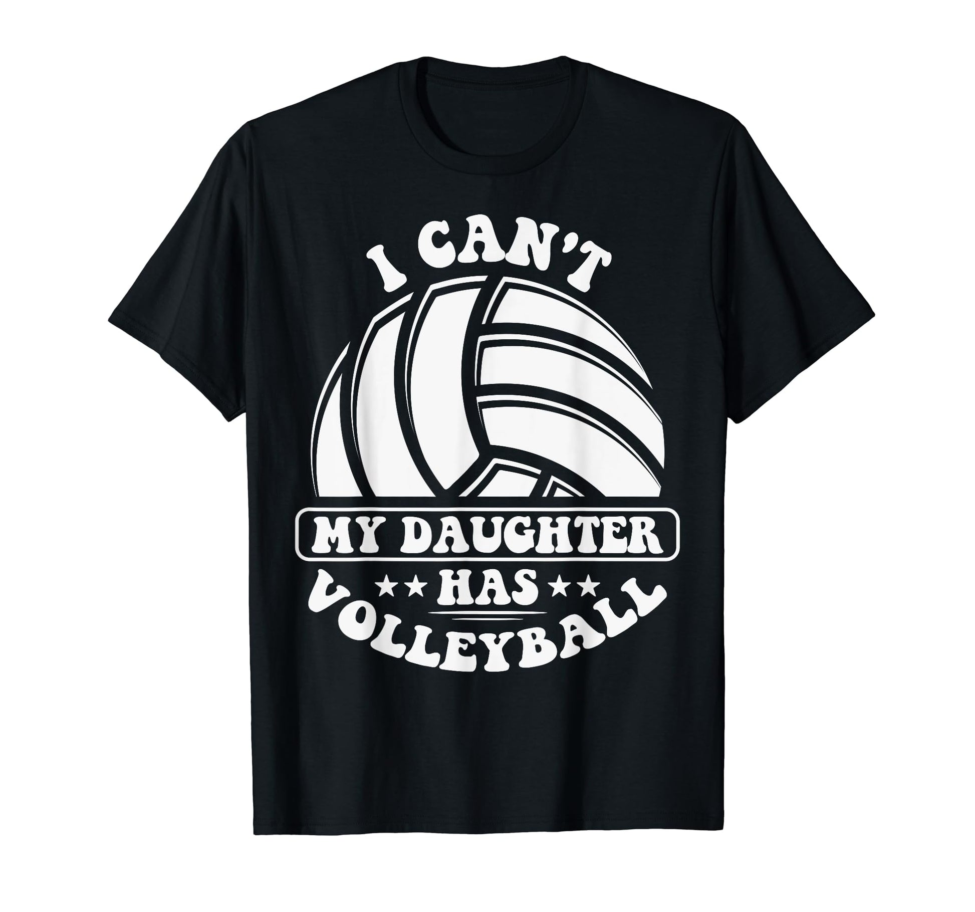 My Daughter Has Volleyball Mom Dad T-Shirt - Graphic Print Unisex - T-Shirt, Sweatshirt, Hoodie