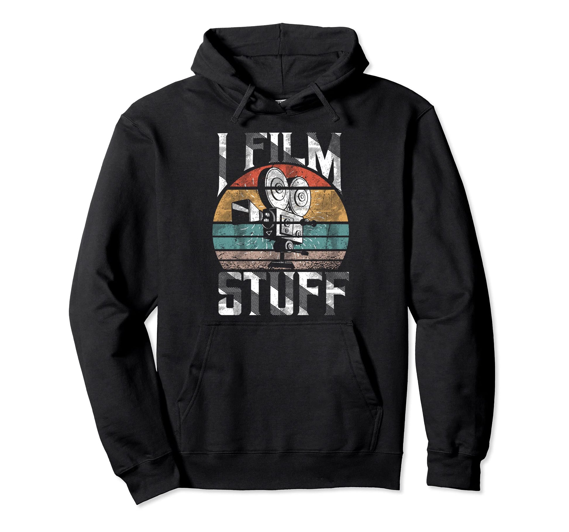 I Film Stuff Camera Filmmaker Hoodie - Unique Graphic Men Women - T-Shirt, Sweatshirt, Hoodie