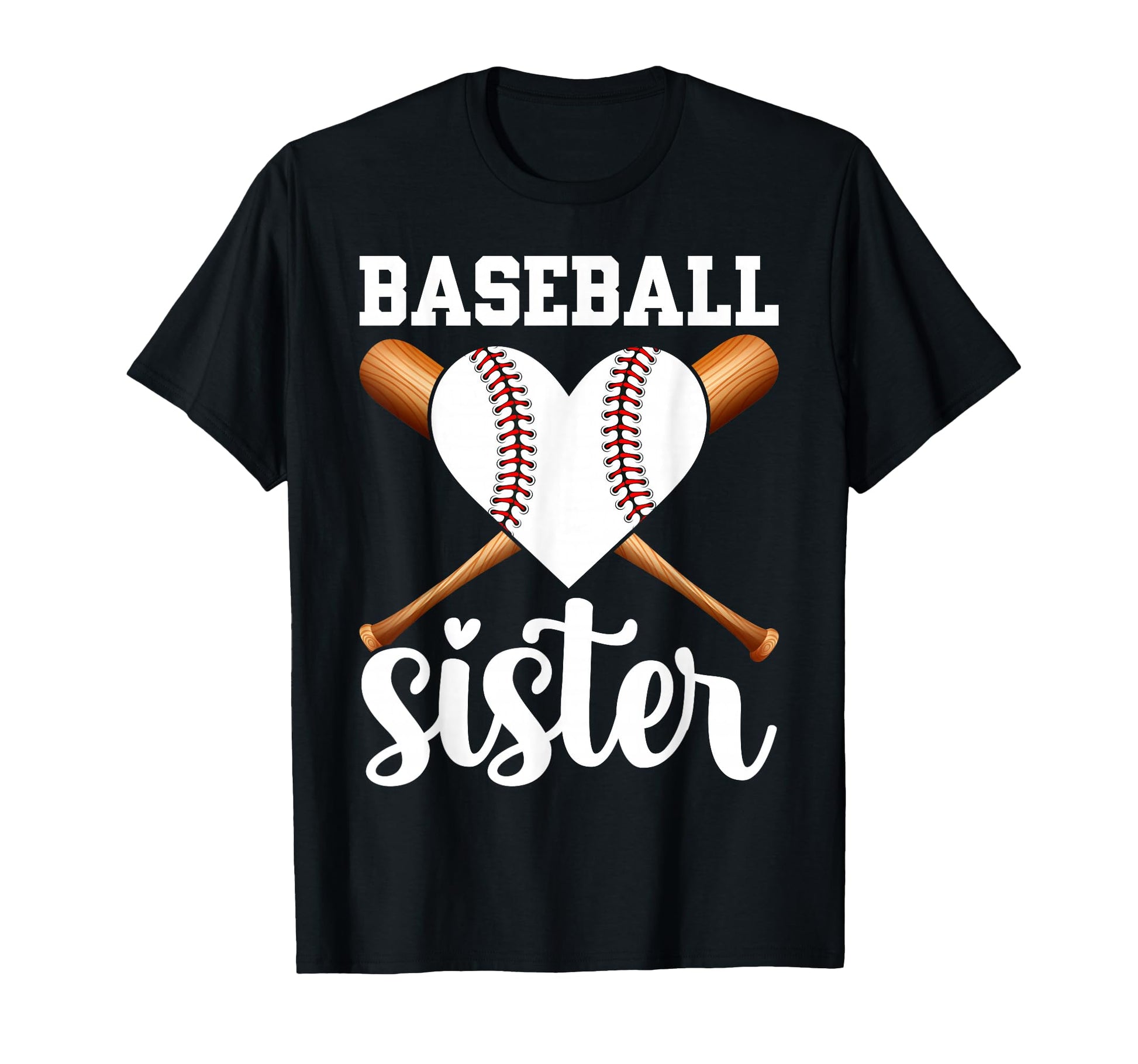 Baseball Sister Funny Baseball Sisters T-Shirt - Unique Graphic for Adults - T-Shirt, Sweatshirt, Hoodie