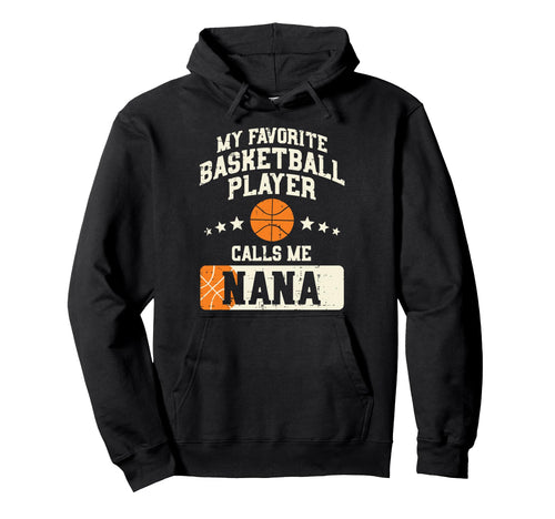 My Favorite Basketball Player Calls Me Hoodie - Graphic Print for Adults - T-Shirt, Sweatshirt, Hoodie