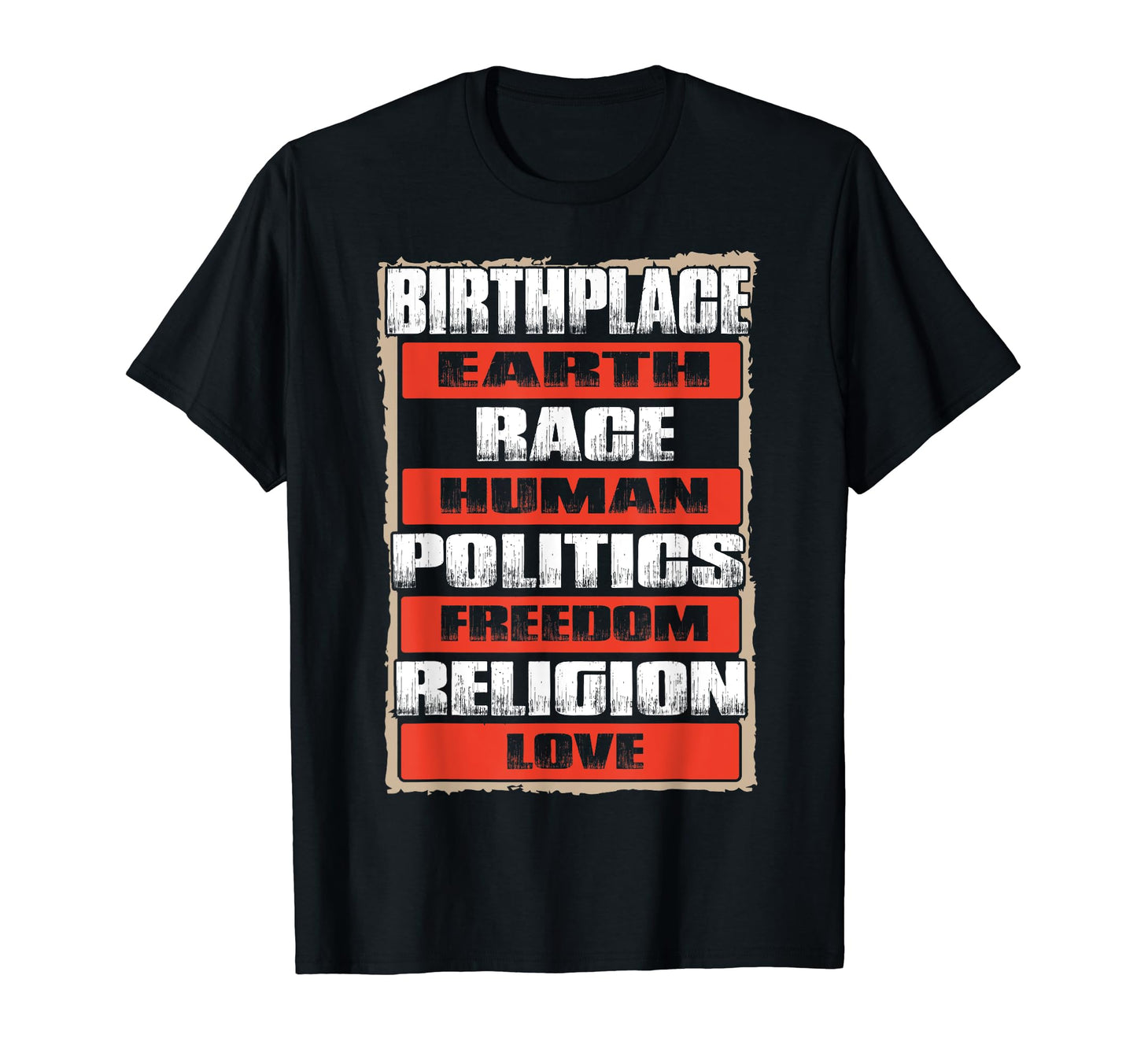 Birthplace Earth Race Human Freedom T-Shirt - Custom Art Print for Adults - T-Shirt, Sweatshirt, Hoodie