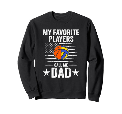 My Favorite Players Call Me Dad Sweatshirt - Aesthetic Graphic for Adults - T-Shirt, Sweatshirt, Hoodie