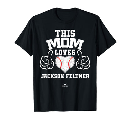 This Mom Loves Jackson Feltner T-Shirt - Novelty Apparel for Adults - T-Shirt, Sweatshirt, Hoodie