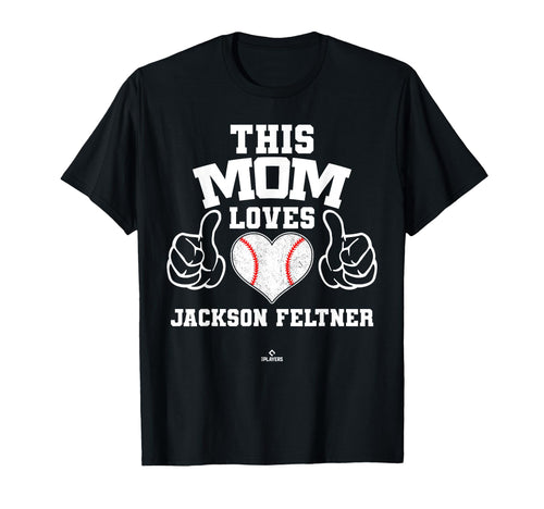 This Mom Loves Jackson Feltner T-Shirt - Novelty Apparel for Adults - T-Shirt, Sweatshirt, Hoodie