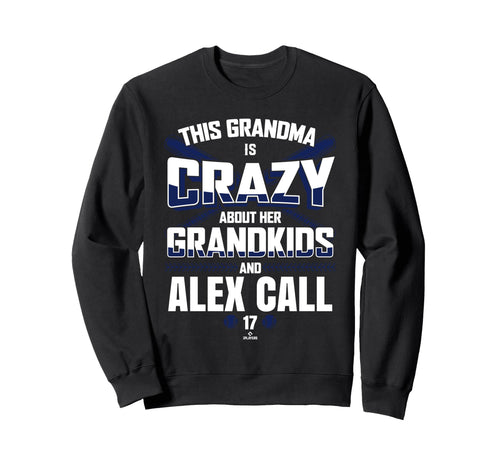 Grandma Crazy Alex Call Washington Sweatshirt - Novelty Apparel Unisex - T-Shirt, Sweatshirt, Hoodie