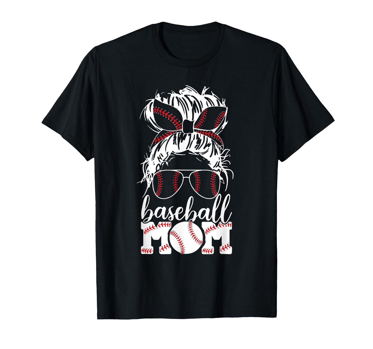 Mom Life Baseball Mom Messy Bun T-Shirt - Novelty Apparel Men Women - T-Shirt, Sweatshirt, Hoodie