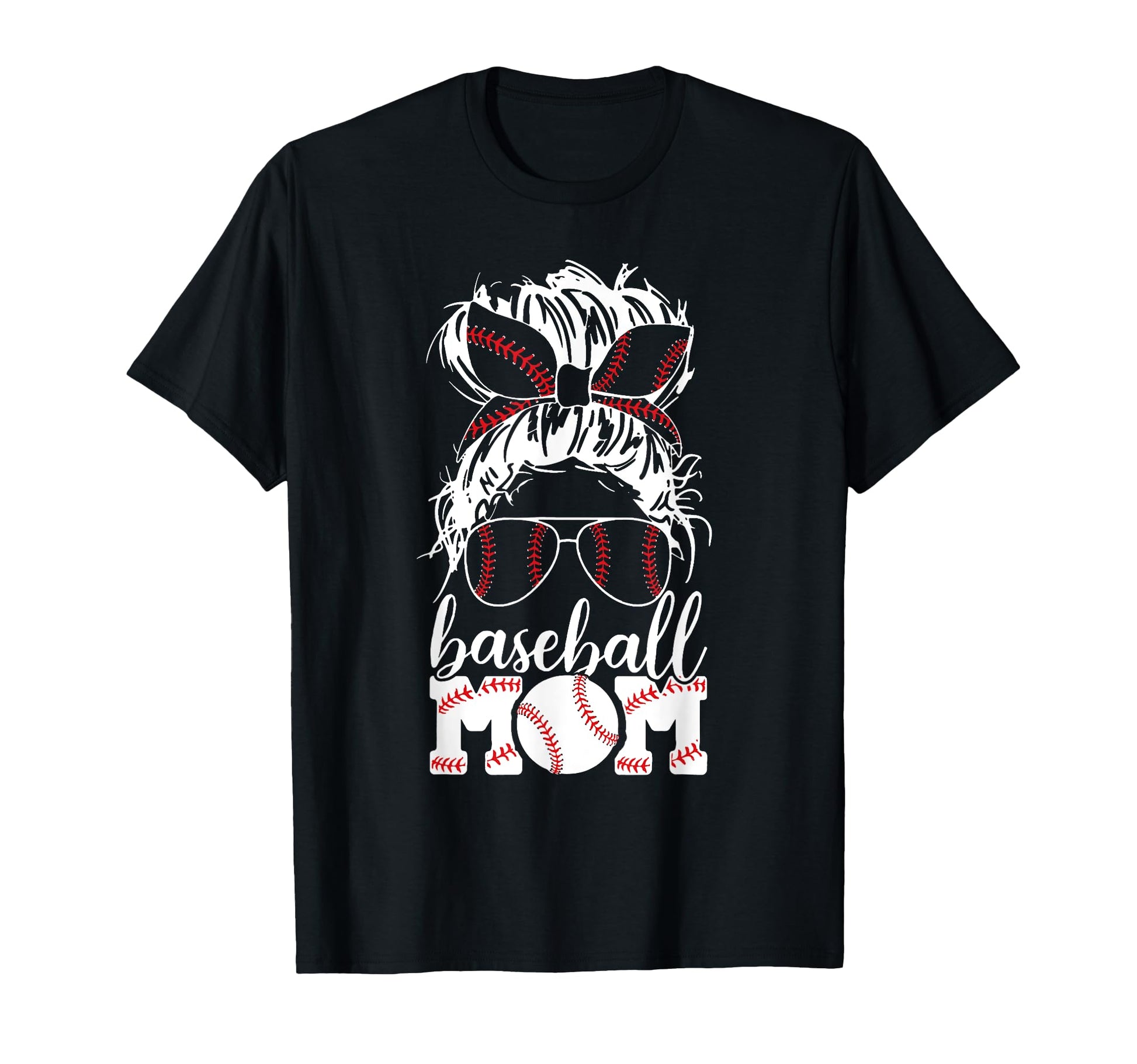 Mom Life Baseball Mom Messy Bun T-Shirt - Novelty Apparel Men Women - T-Shirt, Sweatshirt, Hoodie