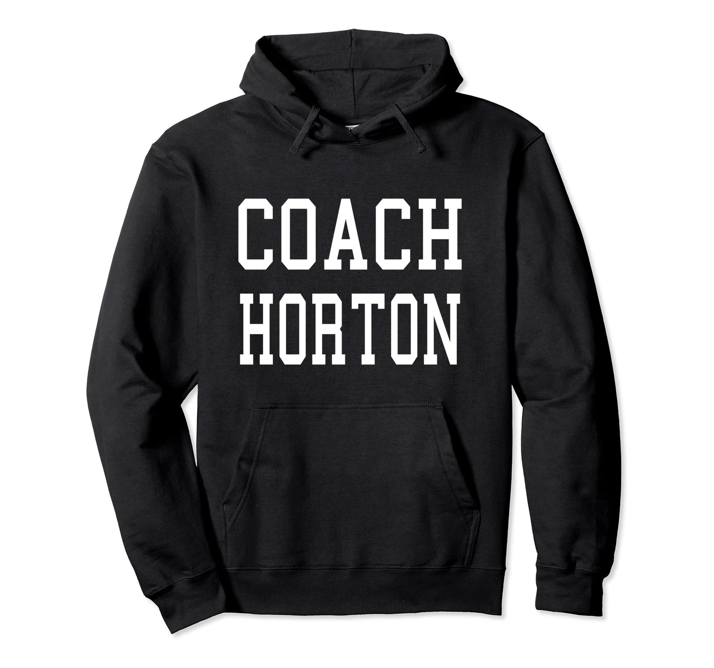 Coach Horton Custom Football Soccer Hoodie - Novelty Apparel Men Women - T-Shirt, Sweatshirt, Hoodie
