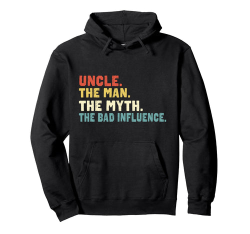 Uncle Myth Bad Influence Hoodie - Streetwear Style Unisex - T-Shirt, Sweatshirt, Hoodie