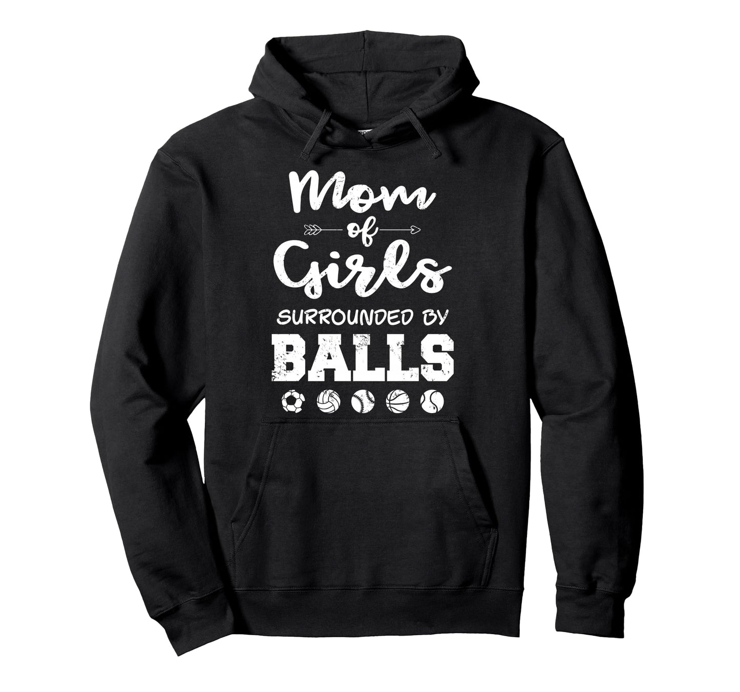 Mom Surrounded Balls Funny Ball Mom Hoodie - Minimalist Print Unisex - T-Shirt, Sweatshirt, Hoodie