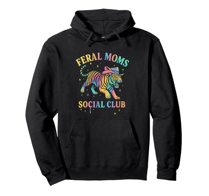 Feral Moms Social Club Rainbow Hoodie - Casual Everyday Wear for Adults - T-Shirt, Sweatshirt, Hoodie