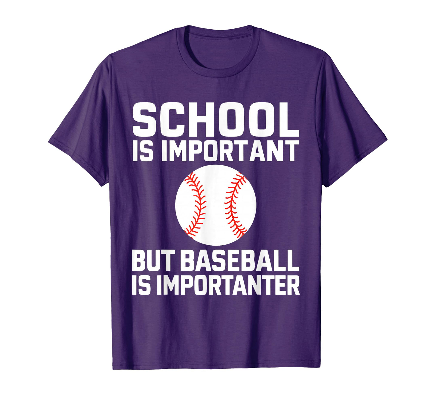 School Is Important But Baseball Is T-Shirt - Novelty Apparel Unisex - T-Shirt, Sweatshirt, Hoodie