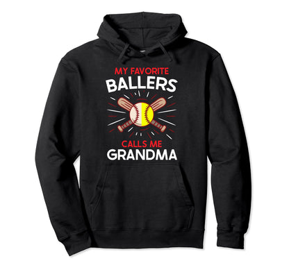 My Favorite Ballers Calls Me Grandma Hoodie - Trendy Graphic Men Women - T-Shirt, Sweatshirt, Hoodie