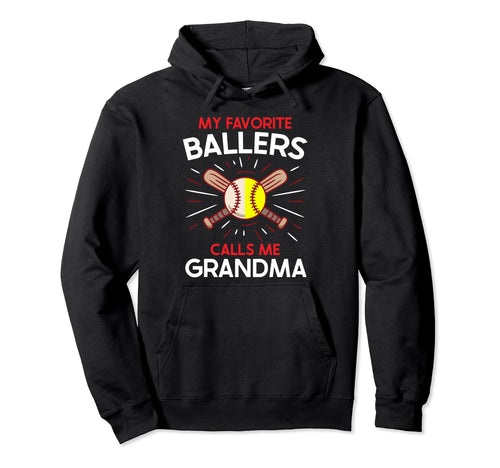 My Favorite Ballers Calls Me Grandma Hoodie - Trendy Graphic Men Women - T-Shirt, Sweatshirt, Hoodie