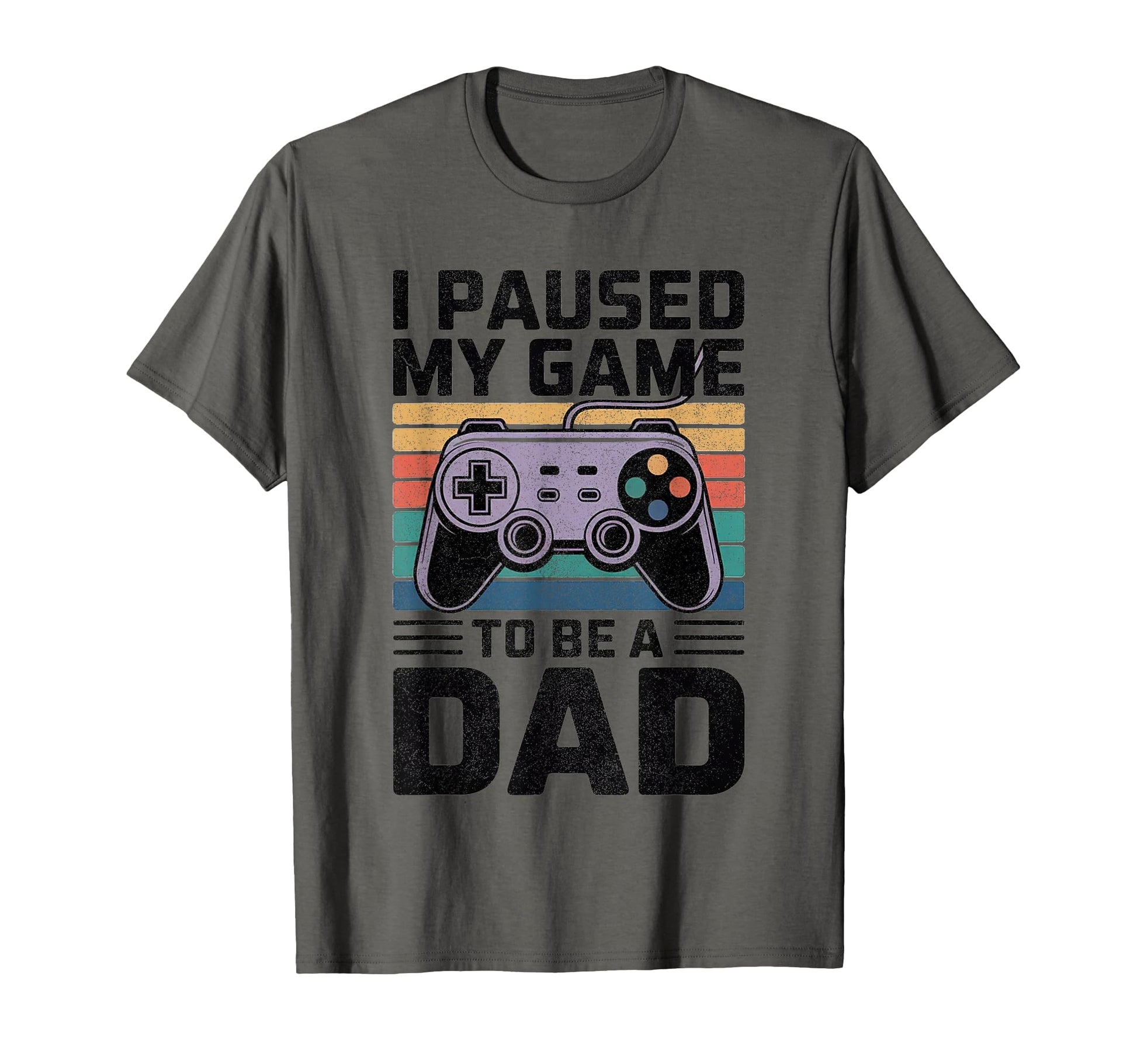 Dad Gamer I Paused My Game To Be Dad T-Shirt - Aesthetic Graphic Men Women - T-Shirt, Sweatshirt, Hoodie