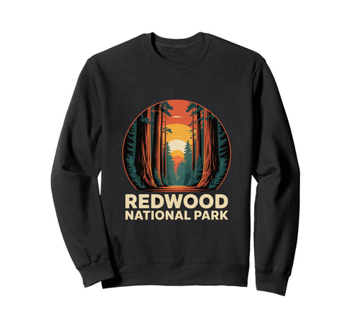Redwood National Park Nature Sweatshirt - Aesthetic Graphic Men Women - T-Shirt, Sweatshirt, Hoodie