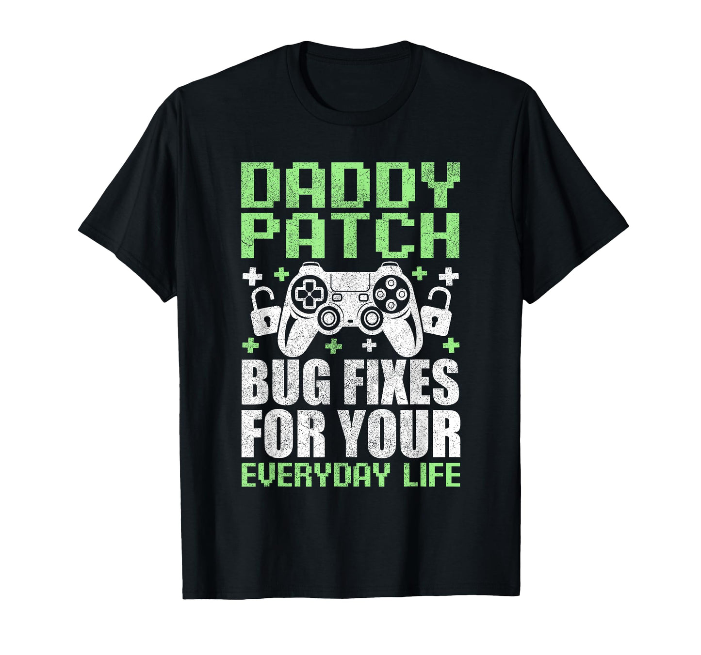 Gamer Dad Fathers Day Daddy Mode T-Shirt - Fun Novelty Design for Adults - T-Shirt, Sweatshirt, Hoodie