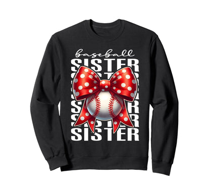 Baseball Sister Softball Sports Sweatshirt - Custom Art Print for Adults - T-Shirt, Sweatshirt, Hoodie