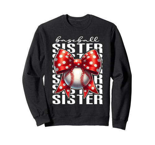 Baseball Sister Softball Sports Sweatshirt - Custom Art Print for Adults - T-Shirt, Sweatshirt, Hoodie