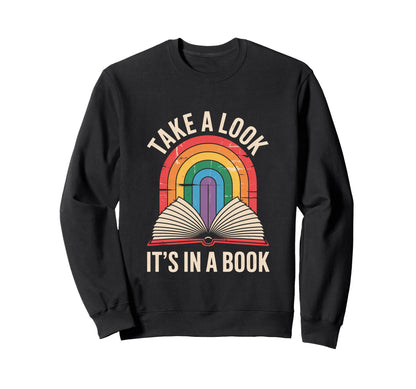 Take Its Book Reading Sweatshirt - Custom Art Print Unisex - T-Shirt, Sweatshirt, Hoodie