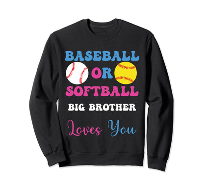 Baseball Or Softball Brother Sweatshirt - Custom Art Print for Adults - T-Shirt, Sweatshirt, Hoodie