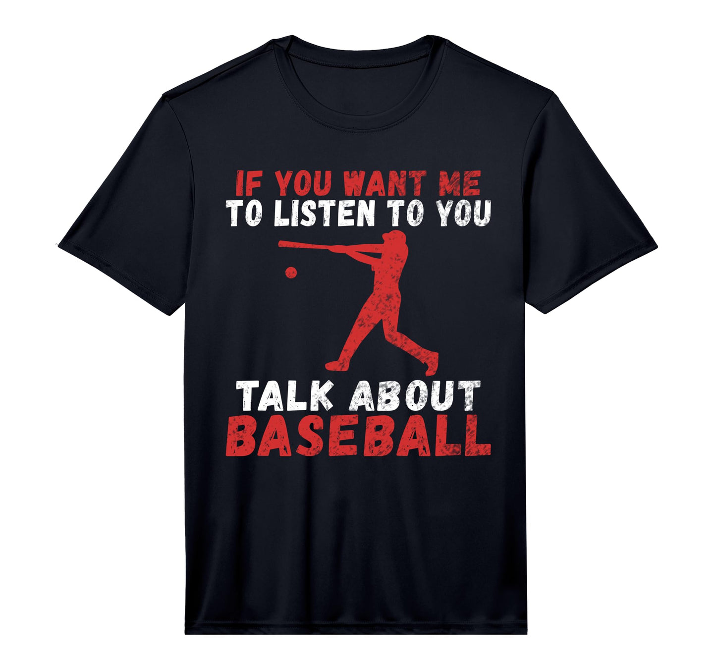 Mens If You Want Me To Listen To You T-Shirt - Trendy Graphic Men Women - T-Shirt, Sweatshirt, Hoodie