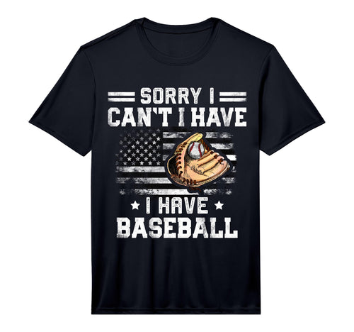 Funny Baseball Player Sorry I Cant I T-Shirt - Graphic Print for Adults - T-Shirt, Sweatshirt, Hoodie
