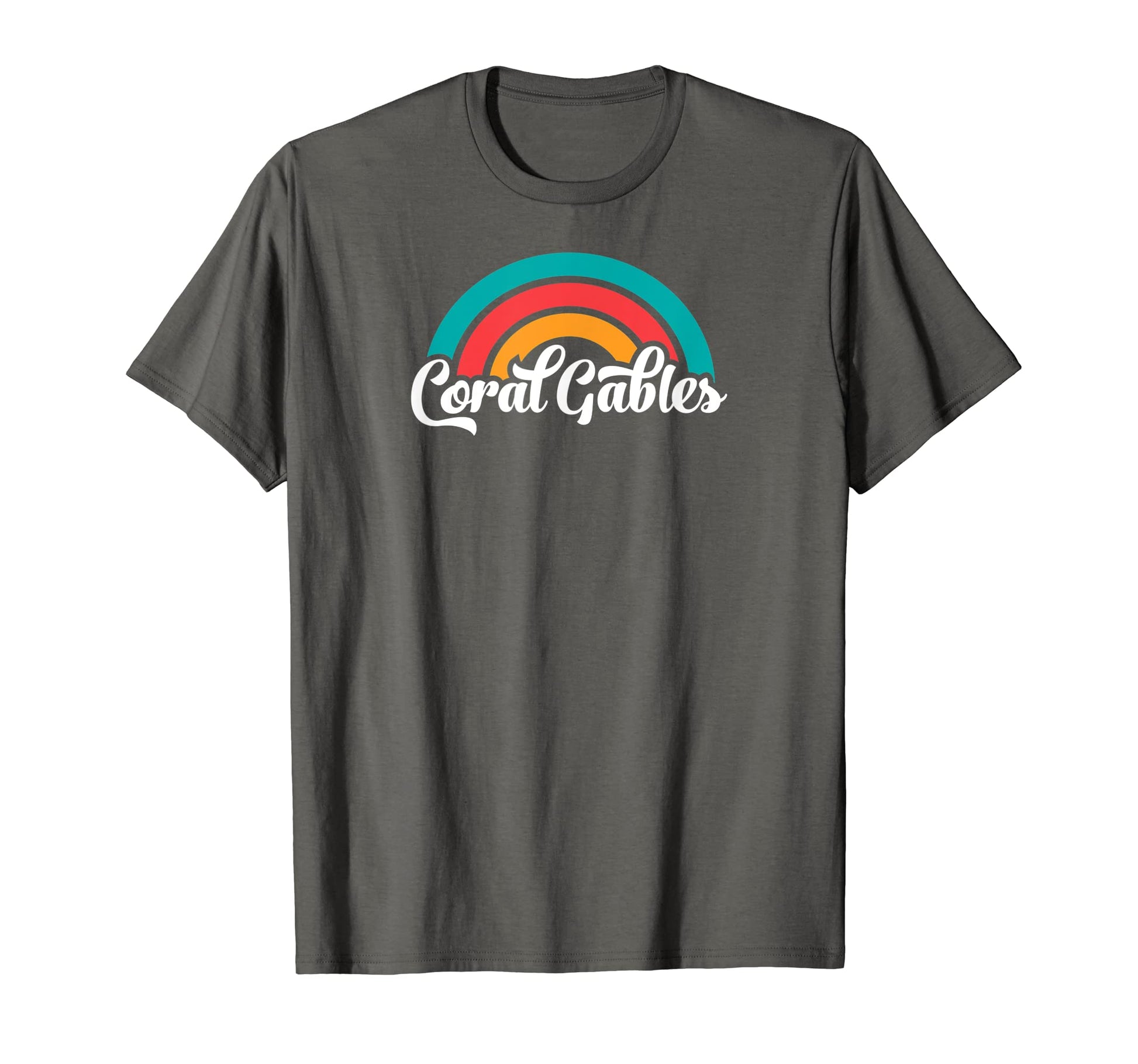 Coral Gables Fl Script Rainbow T-Shirt - Casual Everyday Wear Unisex - T-Shirt, Sweatshirt, Hoodie
