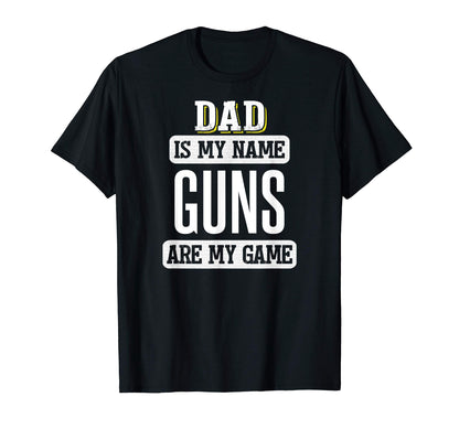 Funny Guns Gift Dad Fathers Day T-Shirt - Minimalist Print Unisex - T-Shirt, Sweatshirt, Hoodie