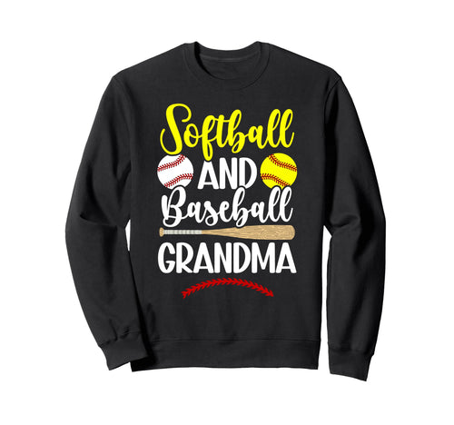 Softball And Baseball Grandma Sweatshirt - Casual Everyday Wear Unisex - T-Shirt, Sweatshirt, Hoodie