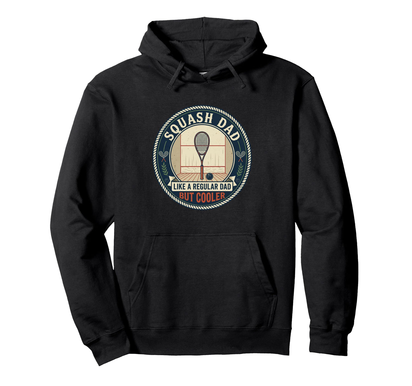 Squash Dad Player Court Racket Sport Hoodie - Graphic Print for Adults - T-Shirt, Sweatshirt, Hoodie