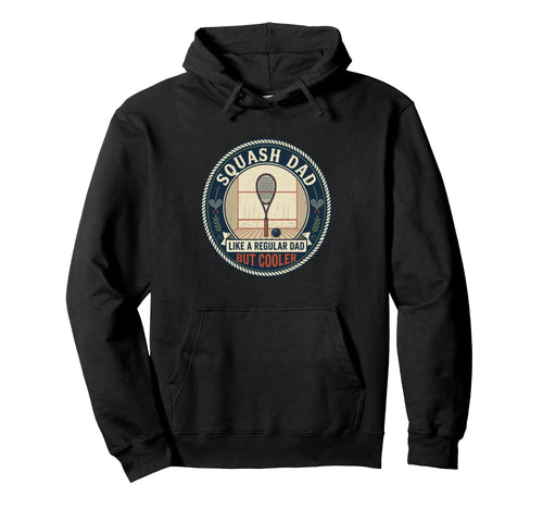 Squash Dad Player Court Racket Sport Hoodie - Graphic Print for Adults - T-Shirt, Sweatshirt, Hoodie