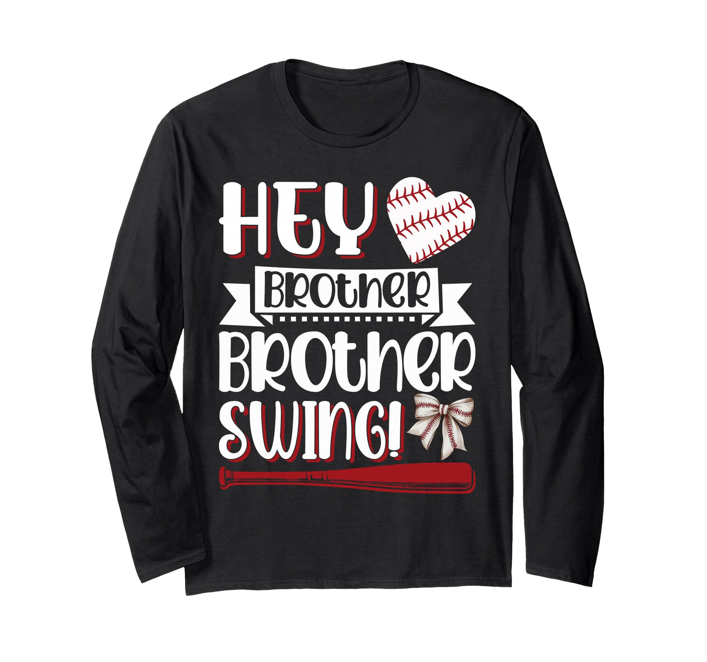 Hey Brother Swing Baseball Softball Sweatshirt - Graphic Print Men Women - T-Shirt, Sweatshirt, Hoodie
