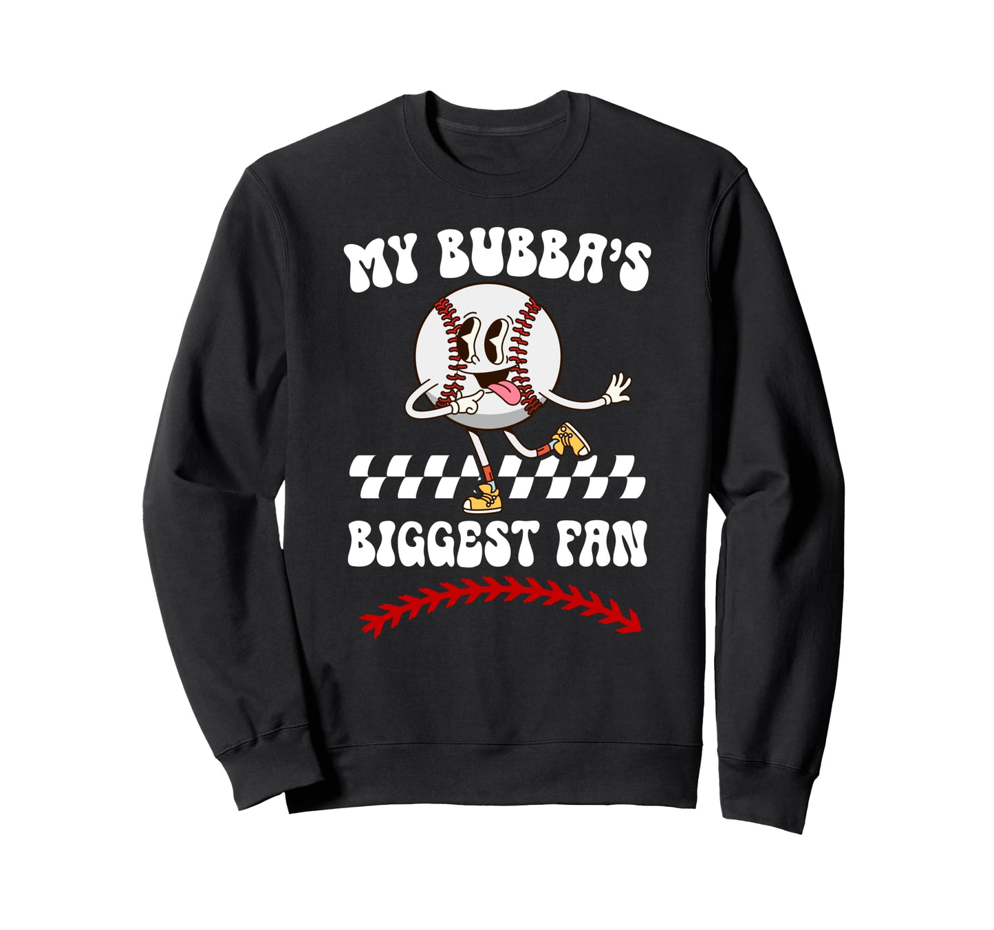 Bubbas Biggest Fan Baseball Sweatshirt - Novelty Apparel for Adults - T-Shirt, Sweatshirt, Hoodie