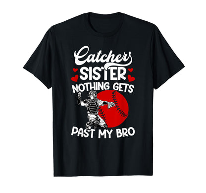 Baseball Catcher Sister Proud Sister T-Shirt - Minimalist Print Unisex - T-Shirt, Sweatshirt, Hoodie