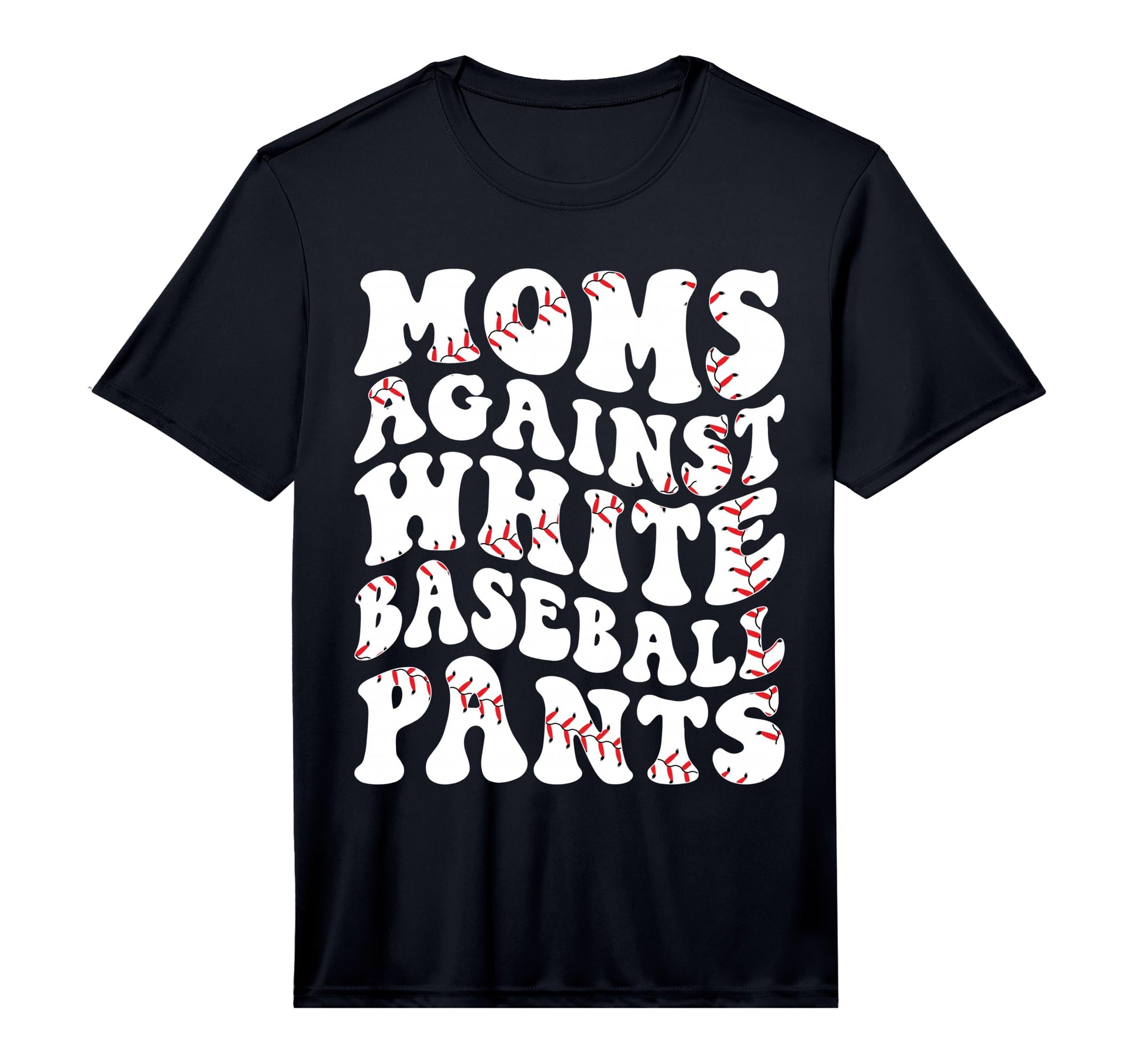 Mens Mom Against White Baseball Pants T-Shirt - Streetwear Style Men Women - T-Shirt, Sweatshirt, Hoodie
