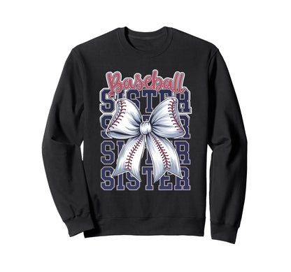 Baseball Sister Coquette Bow Sweatshirt - Casual Everyday Wear Men Women - T-Shirt, Sweatshirt, Hoodie