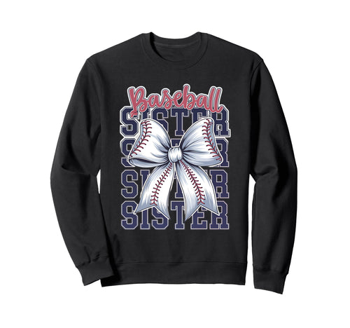 Baseball Sister Coquette Bow Sweatshirt - Casual Everyday Wear Men Women - T-Shirt, Sweatshirt, Hoodie