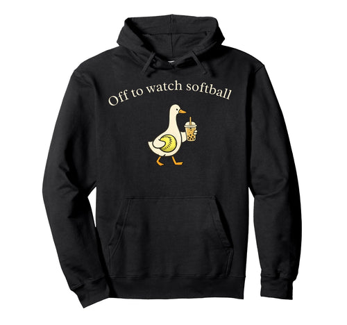 Off To Watch Softball Silly Goose Hoodie - Aesthetic Graphic Unisex - T-Shirt, Sweatshirt, Hoodie