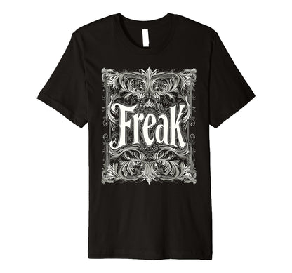 Mens Freak Gothic Alt Grunge Hip Hop T-Shirt - Trendy Graphic Men Women - T-Shirt, Sweatshirt, Hoodie