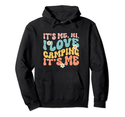 Camping Boho I Love Camping Hoodie - Fun Novelty Design for Adults - T-Shirt, Sweatshirt, Hoodie