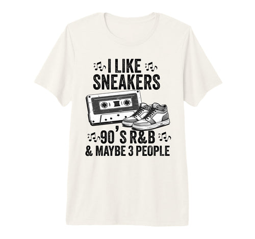 I Like Sneakers 90S R B And Like 3 T-Shirt - Trendy Graphic for Adults - T-Shirt, Sweatshirt, Hoodie